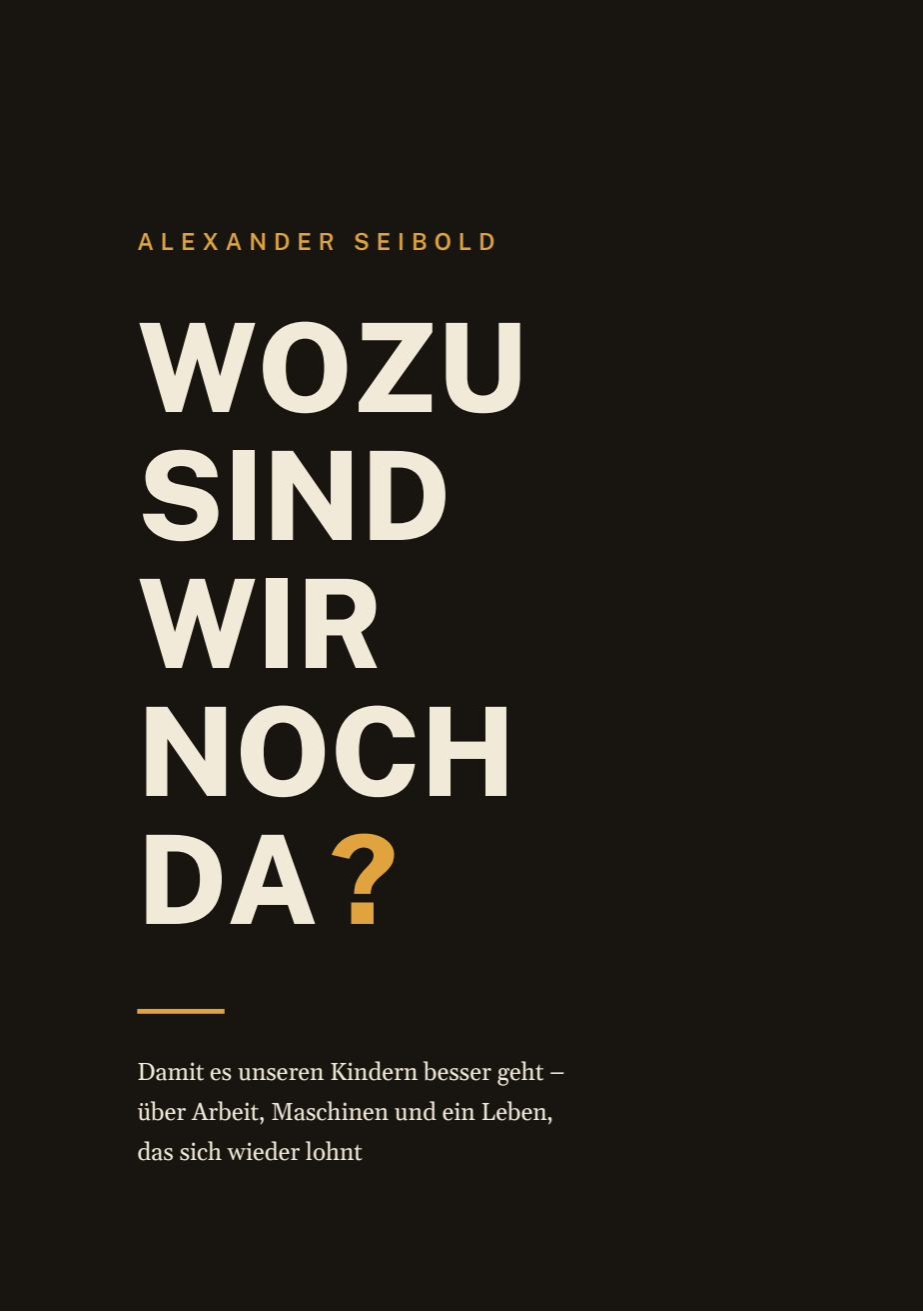 Buchcover: Wozu sind wir noch da?